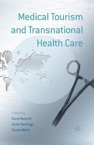 Cover image for Medical Tourism and Transnational Health Care