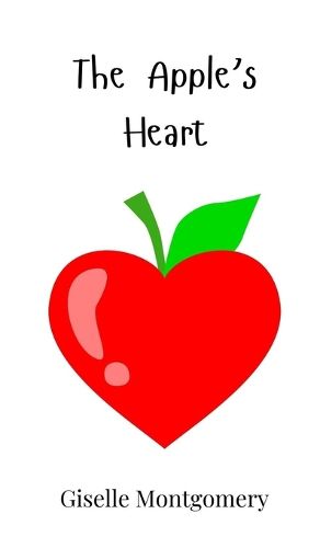 Cover image for The Apple's Heart