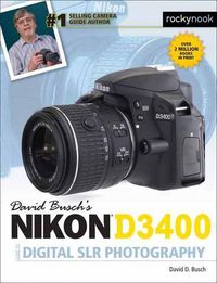 Cover image for David Busch's Nikon D3400 Guide to Digital SLR Photography