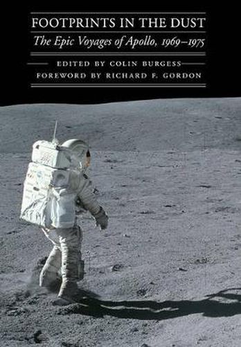 Cover image for Footprints in the Dust: The Epic Voyages of Apollo, 1969-1975