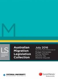 Cover image for Australian Migration Legislation Collection July 2016