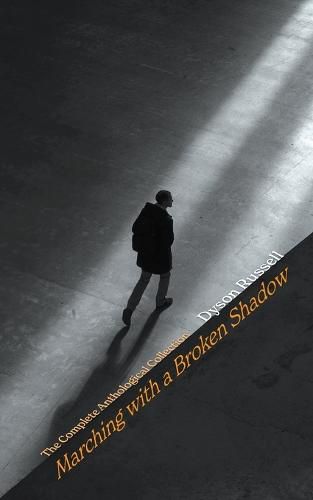 Cover image for Marching with a Broken Shadow