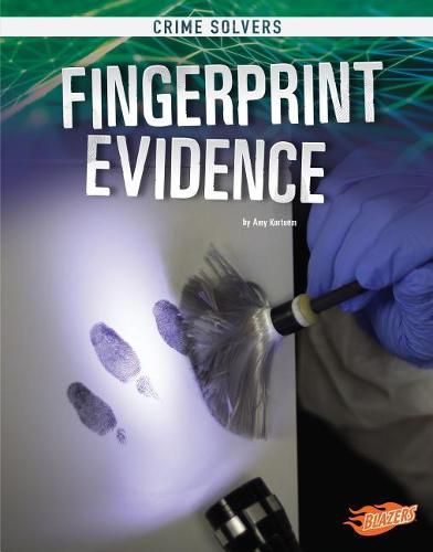 Fingerprint Evidence (Crime Solvers)