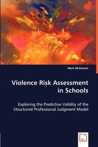 Cover image for Violence Risk Assessment in Schools