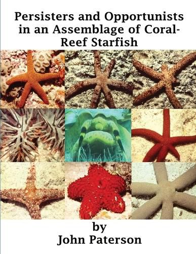 Persisters and Opportunists in an Assemblage of Coral-Reef Starfish