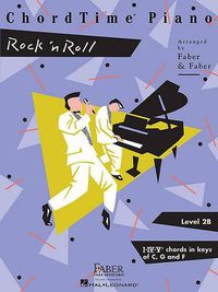 Cover image for ChordTime Piano Rock 'n Roll Level 2B: Level 2b