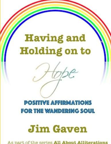 Cover image for Having and Holding on to Hope