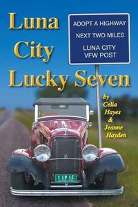 Cover image for Luna City Lucky Seven