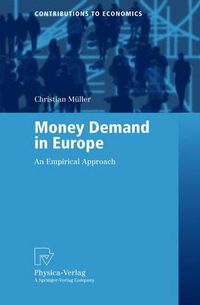Cover image for Money Demand in Europe: An Empirical Approach
