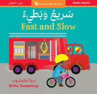 Cover image for Fast & Slow (Bilingual Arabic & English)