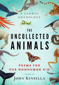 Cover image for The Uncollected Animals