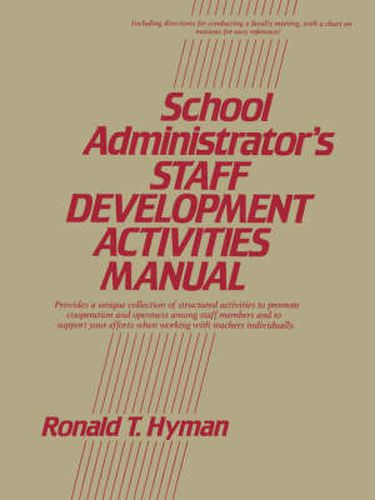 Cover image for School Administrator's Staff Development Activities Manual