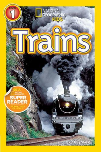 Cover image for National Geographic Kids Readers: Trains