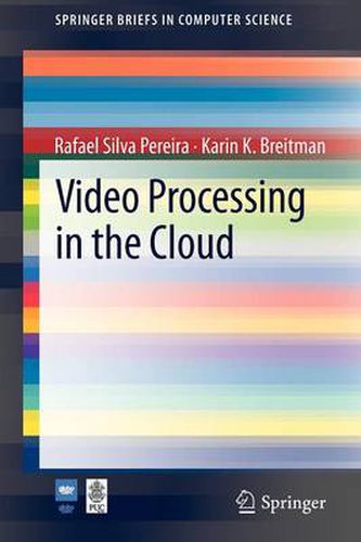 Cover image for Video Processing in the Cloud