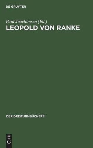 Cover image for Leopold Von Ranke: Eine Auswahl Aus Seinen Schriften