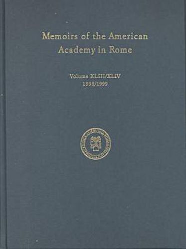 Memoirs of the American Academy in Rome v. 43 & 44