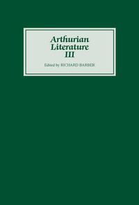 Cover image for Arthurian Literature III