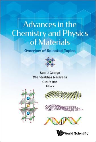 Cover image for Advances In The Chemistry And Physics Of Materials: Overview Of Selected Topics