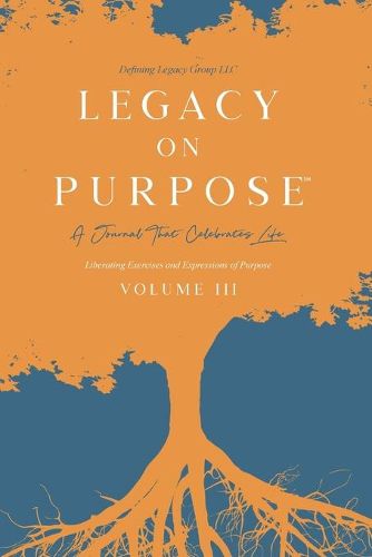 Cover image for Legacy on Purpose℠