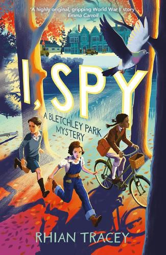 Cover image for I, Spy: a Bletchley Park mystery