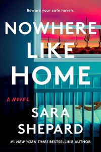 Cover image for Nowhere Like Home