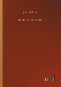 Cover image for Sketches of Persia