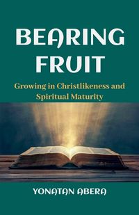 Cover image for Bearing Fruit