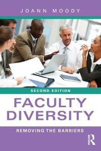 Cover image for Faculty Diversity: Removing the Barriers