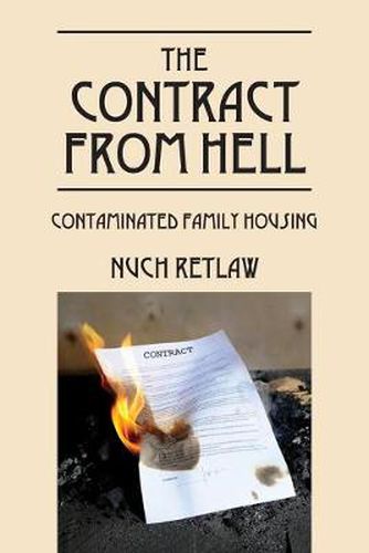 Cover image for The Contract from Hell: Contaminated Family Housing