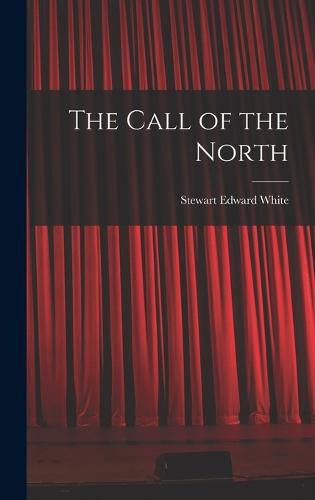 Cover image for The Call of the North