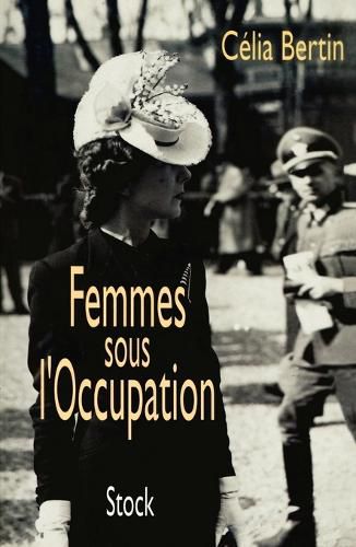 Cover image for Femmes sous l'Occupation