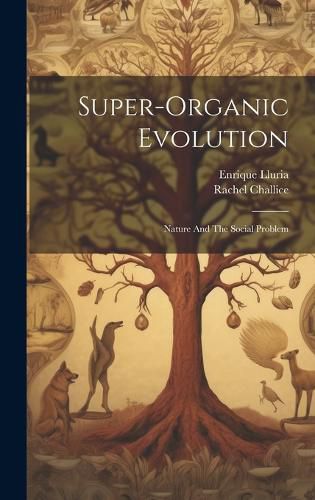 Cover image for Super-Organic Evolution