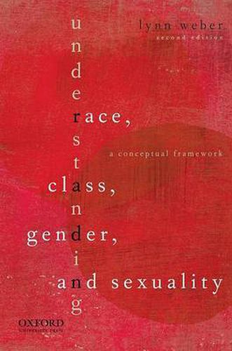 Cover image for Understanding Race, Class, Gender, and Sexuality: A Conceptual Framework