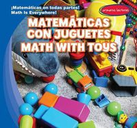 Cover image for Matematicas Con Juguetes / Math with Toys