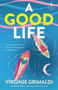 Cover image for A Good Life