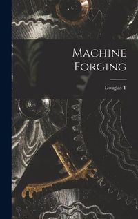 Cover image for Machine Forging