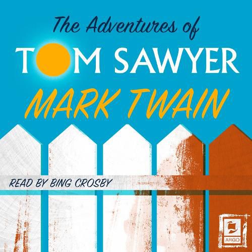 Cover image for The Adventures of Tom Sawyer