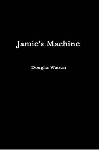 Cover image for Jamie's Machine