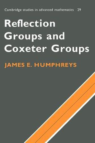 Cover image for Reflection Groups and Coxeter Groups