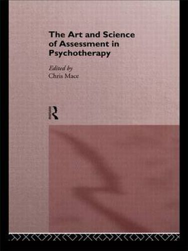 Cover image for The Art and Science of Assessment in Psychotherapy
