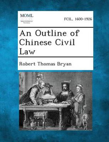 Cover image for An Outline of Chinese Civil Law