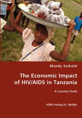 Cover image for The Economic Impact of HIV/AIDS in Tanzania