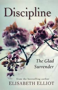 Cover image for Discipline: The Glad Surrender