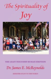 Cover image for The Spirituality of Joy