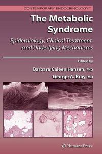 Cover image for The Metabolic Syndrome:: Epidemiology, Clinical Treatment, and Underlying Mechanisms