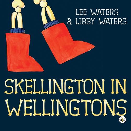 Cover image for Skellington in Wellingtons