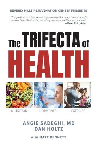 Cover image for The Trifecta of Health