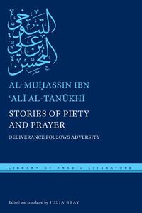 Cover image for Stories of Piety and Prayer: Deliverance Follows Adversity