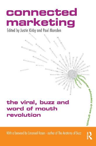 Cover image for Connected Marketing: The Viral, Buzz and Word of Mouth Revolution