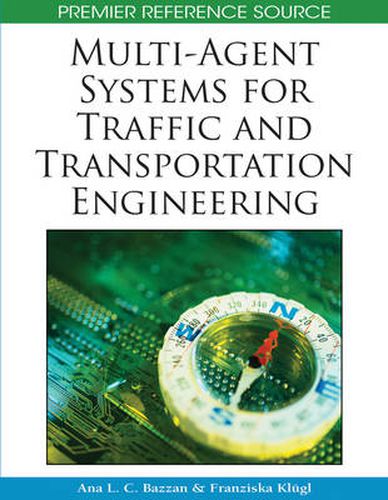 Cover image for Multi-agent Systems for Traffic and Transportation Engineering